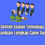 Tips dan Contoh Soalan Temuduga IPG 2025: Panduan Lengkap Calon Guru